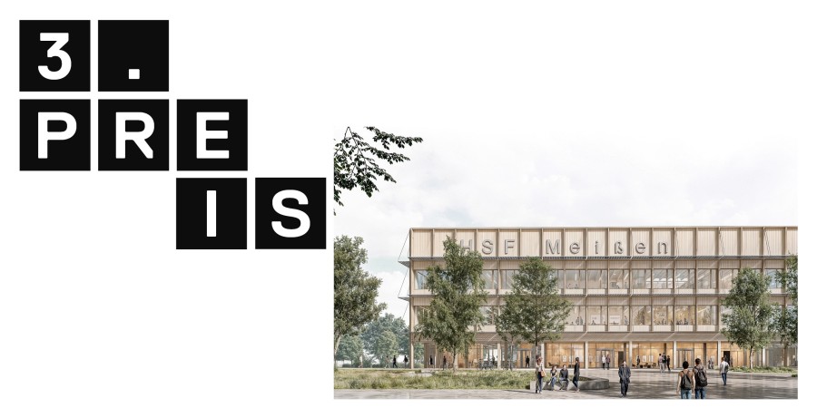 3. Platz, Neubau Lehrgebäude auf dem Campus der HSF Meißen